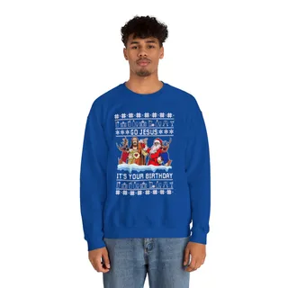 Go Jesus Its Your Birthday Ugly Xmas Sweatshirt