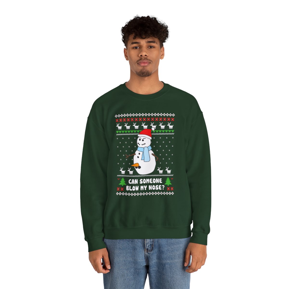 Can Someone Blow My Nose Snowman Ugly Christmas Sweatshirt