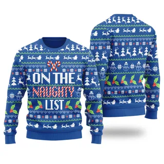 On The Naughty List Christmas Sweater Royal