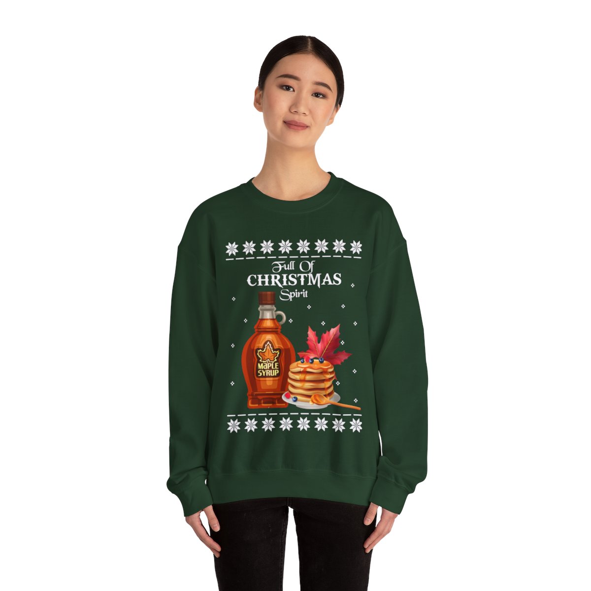 Maple Syrup Full Of Christmas Spirit Ugly Sweater For Women