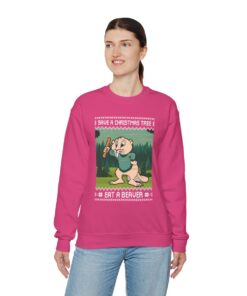 Save A Christmas Tree Eat A Beaver Ugly Sweatshirt For Unisex