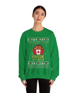 Poutine Is My Routine Canadian Funny Food Lover Women's Ugly Sweatshirt