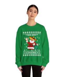 Santa Taco Bout Christmas Ugly Christmas Sweatshirt Womens