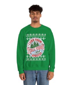 I Like Them Real Thick and Sprucey Sweatshirt For Men 10