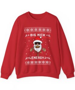 Big Nick Energy Santa Ugly Christmas Sweatshirt For Men