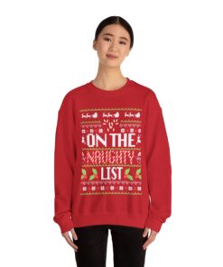 On The Nice List Ugly Christmas Sweatshirt Womens