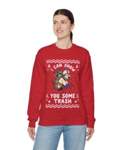 I Can Show You Some Trash Ugly Christmas Sweatshirt Womens