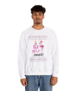 Alternative view of If This Jolly Enough Flamingo Ugly Xmas Sweatshirt