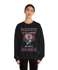 Alternative view of Not All Canadians Are Polite Ugly Christmas Sweatshirt For Women