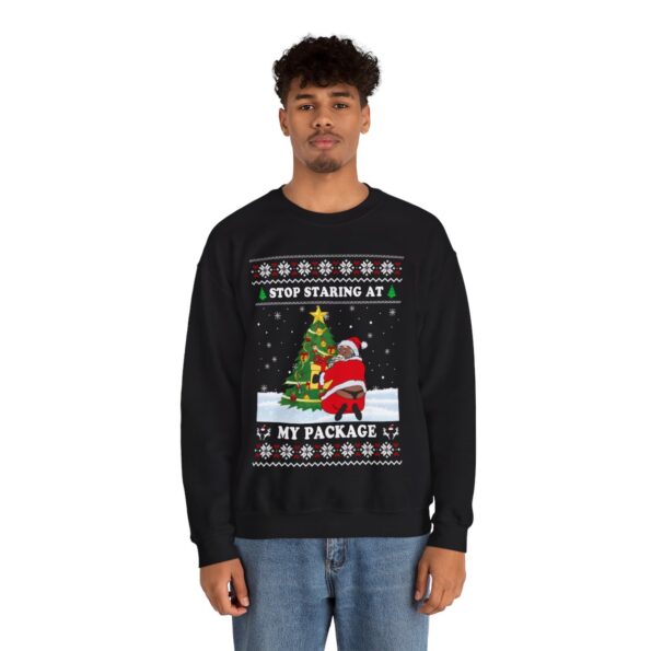 Stop Staring At My Package Naughty Black Santa Christmas Sweatshirt For Men