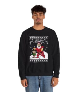 When I Think About You I Touch My Elf Christmas Sweatshirt Ugly