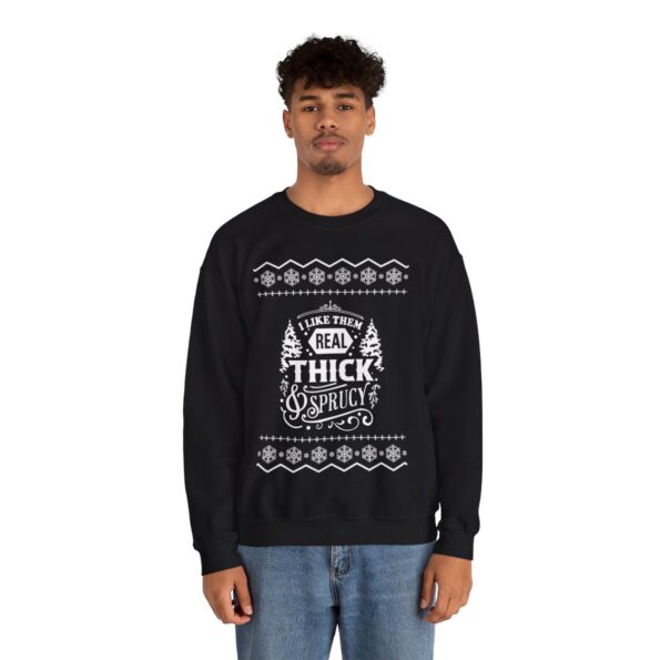 Real Thick And Sprucy Christmas Sweatshirt For Men