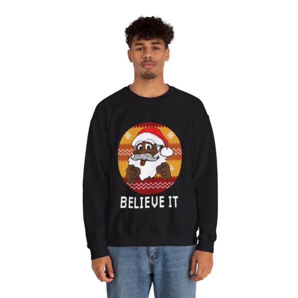Black Santa Believe It Christmas Sweatshirt For Men