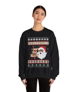 Dont Stop Believin Black Santa Claus Ugly Christmas Sweatshirt Womens 9