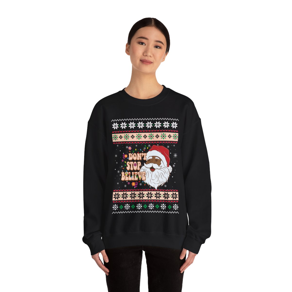 Dont Stop Believin Black Santa Claus Ugly Christmas Sweatshirt Womens 3 Dont Stop Believin Black Santa Claus Ugly Christmas Sweatshirt Womens - Image 3