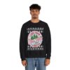 I Like Them Real Thick and Sprucey Sweatshirt For Men