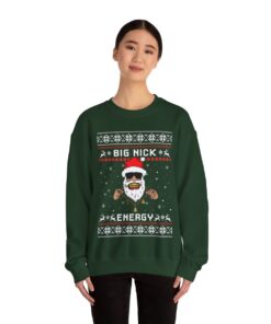 Big Nick Energy Santa Ugly Christmas Sweatshirt For Women