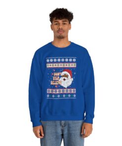 Dont Stop Believin African American Santa Claus Ugly Xmas Sweatshirt