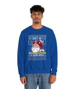 Dont Be a Dumb Bass Fishing Funny Ugly Sweater