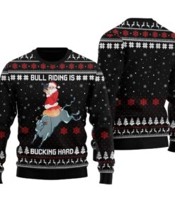 Bull Riding Is Bucking Hard Ugly Christmas Sweater Black