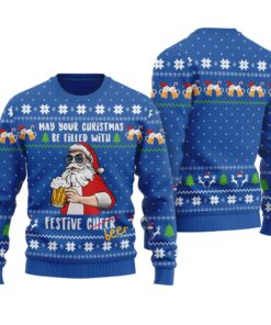 Christmas Be Filled With Festive Beer Ugly Sweatshirt Royal