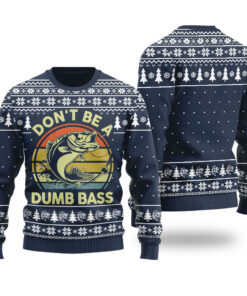 Don't Be A Dumb Bass Ugly Christmas Sweater Navy