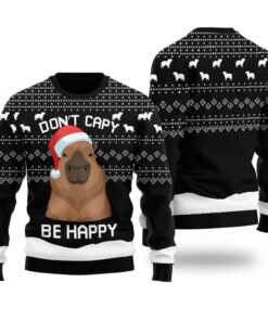 Dont Capy Be Happy Capybara Ugly Christmas Sweater Black