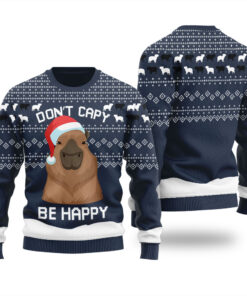 Dont Capy Be Happy Capybara Ugly Christmas Sweater Navy