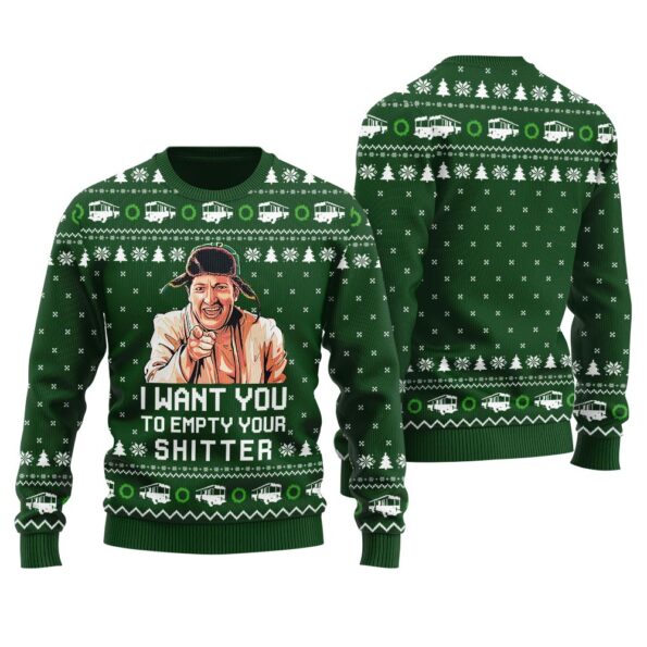 Funny Cousin Eddie Empty Your Shitter Ugly Sweater Forest Green