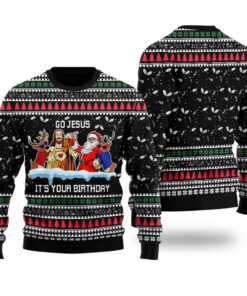 Go Jesus It's Your Birthday Ugly Christmas Sweater Black