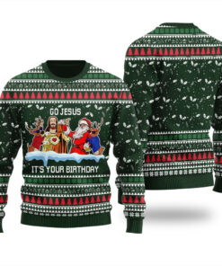 Go Jesus It's Your Birthday Ugly Christmas Sweater Forest Green