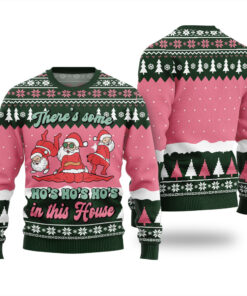 Hos Hos Hos Santa In This House Ugly Sweater Forest Green