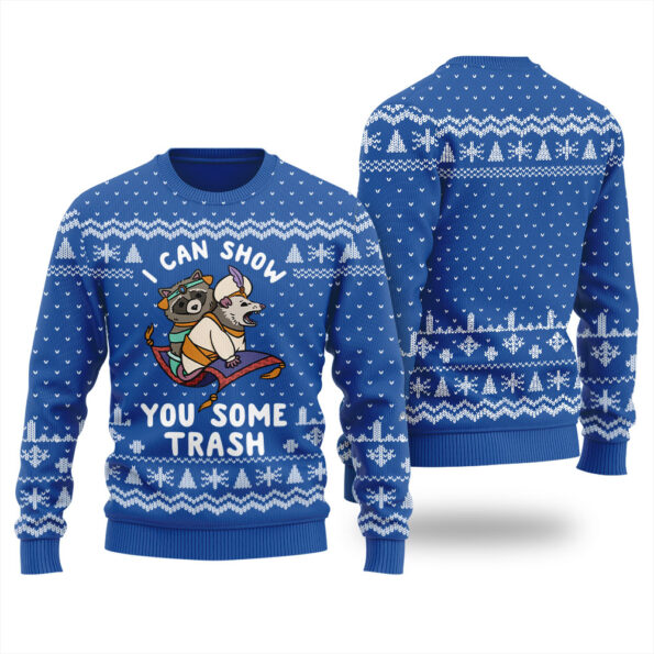 I Can Show You Some Trash Racoon Ugly Sweater Royal