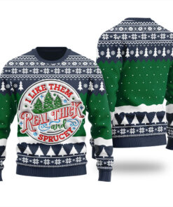 I Like Them Real Thick And Sprucey Ugly Christmas Sweater Navy