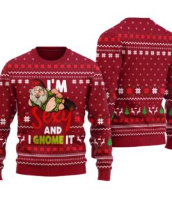I'm Sexy And I Gnome It Funny Santa Ugly Sweater Cardinal Red