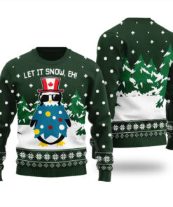 Let It Snow Eh Canada Funny Ugly Christmas Sweater Forest Green