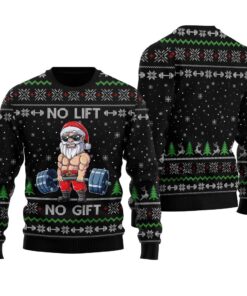 No Lift No Gift Santa Swoleman Ugly Sweater Black