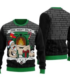 One Night Only Santa Funny Ugly Christmas Sweater Black