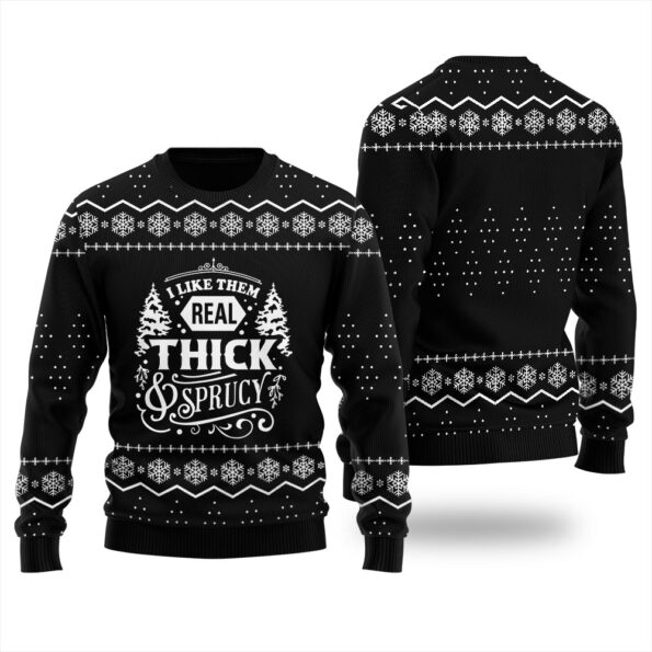 Real Thick And Sprucy Ugly Christmas Sweater Black