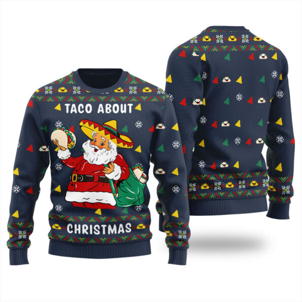 Taco Bout Christmas Santa Christmas Sweater Navy