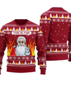 This Is Fine Funny Santa Ugly Christmas Sweater Cardinal Red