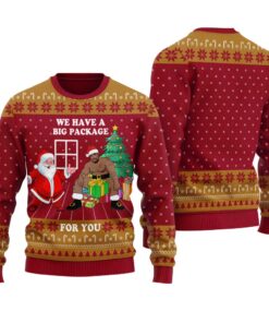 We Have Big Package For You Ugly Christmas Sweater Cardinal Red