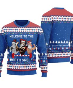 Welcome To North Swole Santa Snowman Reindeer Ugly Sweater Royal