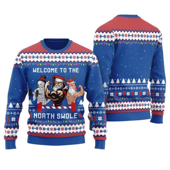 Welcome To North Swole Santa Snowman Reindeer Ugly Sweater Royal