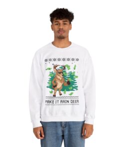 Make It Rain Reindeer Christmas Sweatshirt For Men
