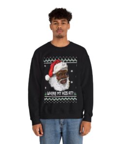 Black Santa Where My Hos At Christmas Sweatshirt For Men