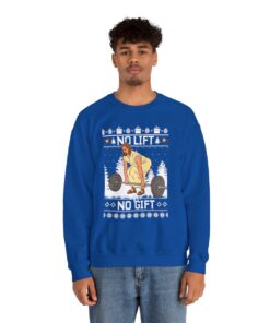 No Lift No Gift Jesus Ugly Xmas Sweatshirt