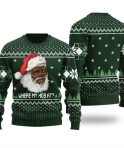 Black Santa Where My Hos At Ugly Sweater Forest Green